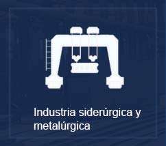 Industria siderúrgica y metalúrgica
